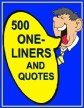 500 One Liners