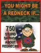 YOU MIGHT BE A REDNECK