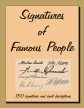 Signatures of famous people