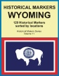 Historical Markers WYOMING